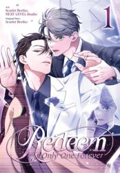 Redeem: Only One Forever, Vol. 1 (ISBN: 9798855423433)