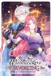 To Sir, Without Love: I'm Divorcing You, Vol. 3 (ISBN: 9798855423198)