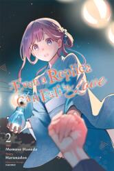 Even a Replica Can Fall in Love, Vol. 2 (ISBN: 9798855419542)