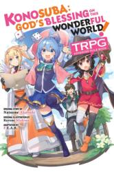 Konosuba: God's Blessing on This Wonderful World! TRPG Advanced Rule Book (ISBN: 9798855419467)