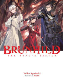 Brunhild the King's Sister - Jennifer Ward (ISBN: 9798855418279)
