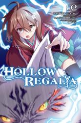 Hollow Regalia, Vol. 2 (ISBN: 9798855412369)