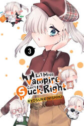 Li'l Miss Vampire Can't Suck Right, Vol. 3 - Christine Dashiell (ISBN: 9798855409703)
