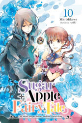 Sugar Apple Fairy Tale, Vol. 10 (ISBN: 9798855403053)