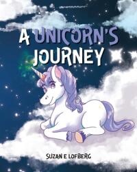 A Unicorn's Journey (ISBN: 9798822976917)