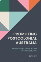 Promoting Postcolonial Australia (ISBN: 9798765156193)