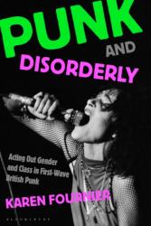 Punk and Disorderly (ISBN: 9798765124758)