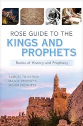 Rose Guide to the Kings and Prophets (ISBN: 9798400507090)