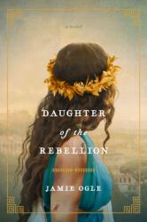 Daughter of the Rebellion (ISBN: 9798400506611)