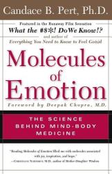 Molecules of Emotion - Candace B. Pert (ISBN: 9780684846347)