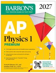 AP Physics 1 Premium, 2027: Prep Book with 4 Practice Tests Comprehensive Review Online Practice (ISBN: 9798349701603)