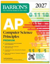 AP Computer Science Principles Premium, 2027: 6 Practice Tests Comprehensive Review Online Practice (ISBN: 9798349701542)