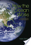 How the Ocean Works: An Introduction to Oceanography (ISBN: 9780691126470)