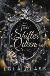 Shifter Queen - Lola Glass (ISBN: 9798349513954)