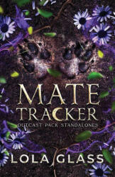 Mate Tracker - Lola Glass (ISBN: 9798349563362)