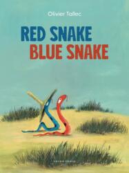 Red Snake Blue Snake (ISBN: 9798348051358)