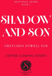 Shadow and Son - FOX GRETCHEN POWELL (ISBN: 9798347116119)