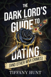 DARK LORDS GT DATING - HUNT TIFFANY (ISBN: 9798347112944)