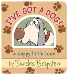 I've Got a Dog! (ISBN: 9798347110230)