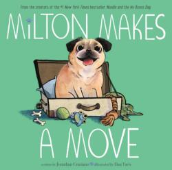 Milton Makes a Move (ISBN: 9798347108947)