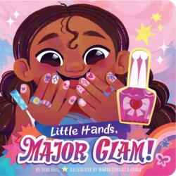 Little Hands, Major Glam! (ISBN: 9798347108336)
