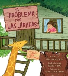 El Problema Con Las Jirafas (ISBN: 9798347107803)