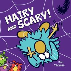 The Hairy and Scary! (ISBN: 9798347100125)