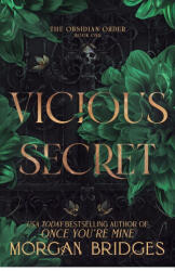 Vicious Secret - Morgan Bridges (ISBN: 9798347029860)