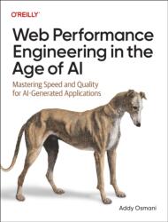 Web Performance Engineering in the Age of AI (ISBN: 9798341660199)