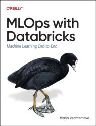 MLOps with Databricks (ISBN: 9798341608252)