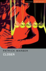 Patrick Marber - Closer - Patrick Marber (ISBN: 9780713683295)