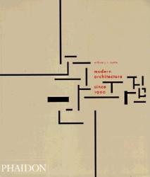 Modern Architecture Since 1900 (ISBN: 9780714833569)