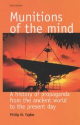 Munitions of the Mind (ISBN: 9780719067679)
