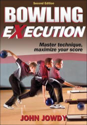 Bowling Execution - John Jowdy (ISBN: 9780736075381)