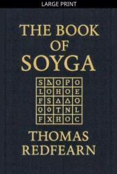 The Book Of Soyga - Thomas Redfearn (ISBN: 9798233209161)