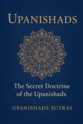 Upanishads - Upanishads Sutras (ISBN: 9798231283101)