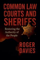 Common Law Courts and Sheriffs (ISBN: 9798231379279)