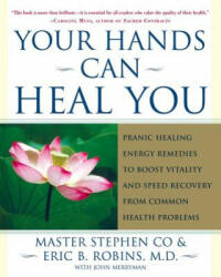 Your Hands Can Heal You - Master Stephen Co (ISBN: 9780743243056)