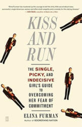 Kiss and Run - Elina Furman (ISBN: 9780743285131)