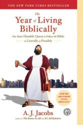 The Year of Living Biblically - A. J. Jacobs (ISBN: 9780743291484)