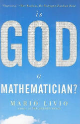 Is God a Mathematician? - Mario Livio (ISBN: 9780743294065)