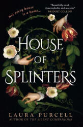 House of Splinters - PURCELL LAURA (ISBN: 9798228647138)