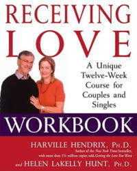 Receiving Love Workbook - Harville Hendrix (ISBN: 9780743483711)
