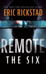 Remote: The Six (ISBN: 9798228579576)