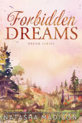 Forbidden Dreams - MADISON NATASHA (ISBN: 9798228629530)