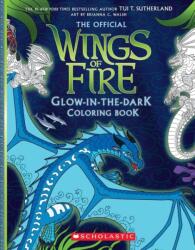 Wings of Fire Glow-in-the-Dark Coloring Book (ISBN: 9798225036508)