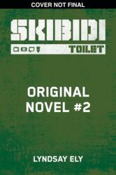 Skibidi Original YA Novel #2 (ISBN: 9798225012342)