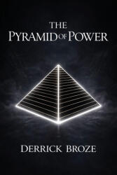 The Pyramid of Power - Derrick Broze (ISBN: 9798218902223)
