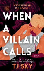 When a Villain Calls - Timothy Janovsky (ISBN: 9798218742898)