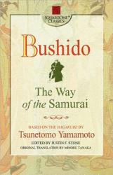 Bushido - Tsunetomo Yamamoto (ISBN: 9780757000263)